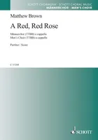 A Red, Red Rose, men's choir (TTBB) a cappella. Partition de chœur.
