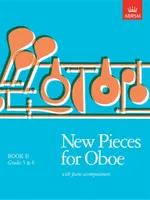 NEW PIECES FOR OBOE: BOOK II  - GRADES 5 & 6