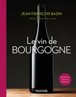 Le vin de Bourgogne, 3e édition