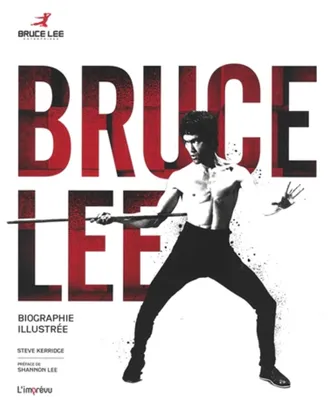 Bruce Lee, Biographie illustrée
