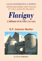Flavigny - l'abbaye et la ville, l'abbaye et la ville