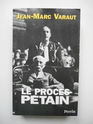 Le procès Pétain, 1945-1995