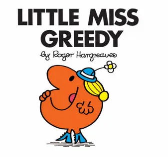 Little Miss Greedy, Livre