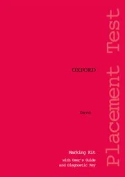 OXFORD PLACEMENT TESTS (REVISED ED) 1: MARKING KIT WITH USER GUIDE AND DIAGNOSTIC KEY