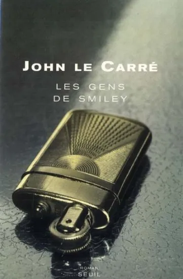 Livres Polar Policier et Romans d'espionnage La trilogie des Smiley., 3, Les Gens de Smiley, roman John le Carré