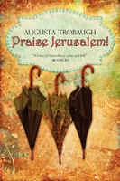 Praise Jerusalem!