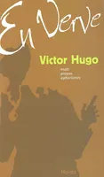 Victor Hugo en verve