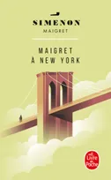 Maigret., Maigret à New York, Maigret à New York