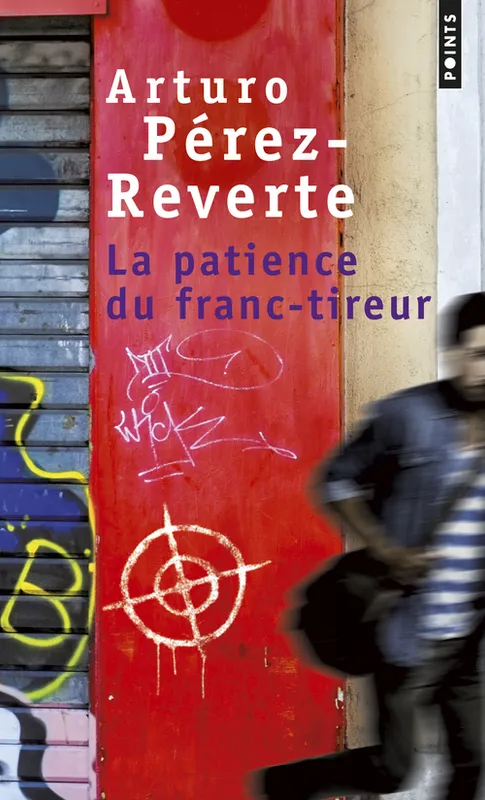 La patience du franc-tireur Arturo Pérez-Reverte