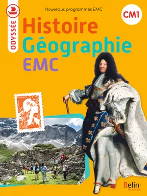 Odyssée - Manuel d'Histoire Géographie EMC CM1 nouvelle édition 2024