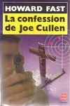 La confession de Joe Cullen
