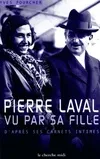 Pierre Laval vu par sa fille