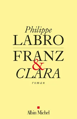 Franz et Clara, roman