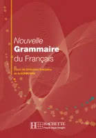 Grammaire - Nouvelle grammaire du français, Grammaire - Nouvelle grammaire du français
