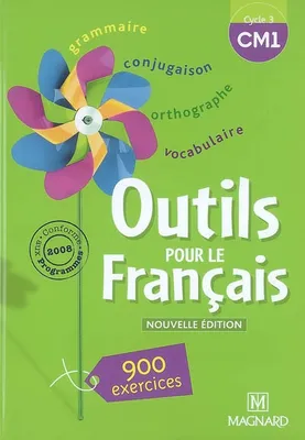 Outils pour le Français CM1 (2008) - Livre de l'élève