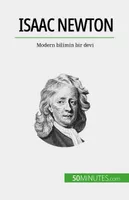 Isaac Newton, Modern bilimin bir devi