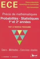 Précis maths ece - Probabilités et statistiques, ECE, classe préparatoire économique et commerciale, voie économique