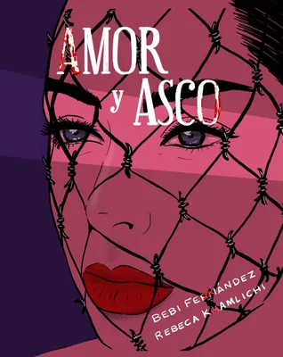 AMOR Y ASCO (ILL.)