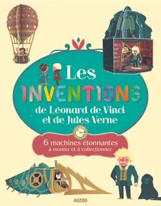 Les inventions de Léonard de Vinci et de Jules Verne, 6 machines étonnantes à monter et à collectionner