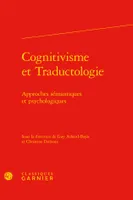 Cognitivisme et traductologie, Approches sémantiques et psychologiques