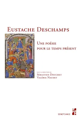 Eustache Deschamps, Une poésie pour le temps présent