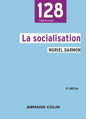 La socialisation - 4e éd.