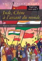 Inde, Chine à l'assaut du monde, Rapport Anteios 2006
