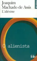 L'Aliéniste/O alienista