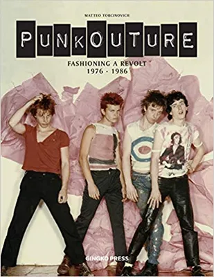 Punkouture - Fashioning a Riot. /anglais