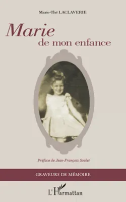 Marie de mon enfance, Préface de Jean-François Soulet