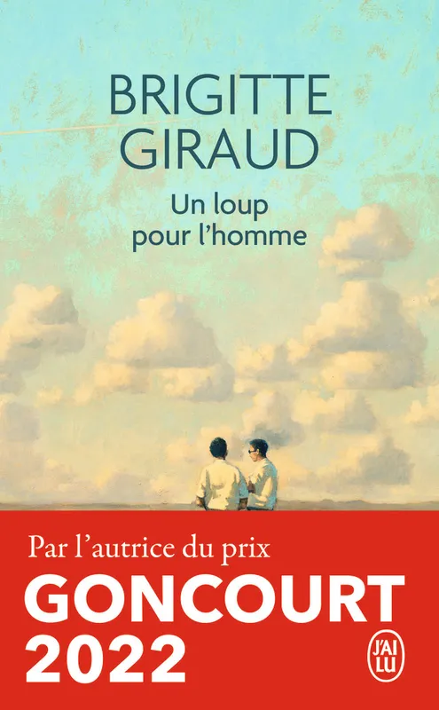 Livres Littérature et Essais littéraires Romans contemporains Francophones Un loup pour l'homme Brigitte Giraud