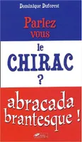 Parlez-vous le Chirac