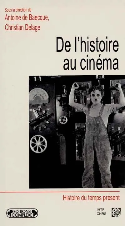 HISTOIRE AU CINEMA (DE L') Antoine de Baecque, Christian Delage