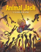 Animal Jack, 3, La planète du singe