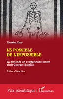 Le possible de l'impossible, La question de l'expérience-limite chez Georges Bataille