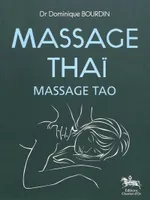 Massage thaï - massage tao, massage tao