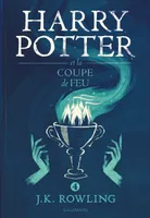 IV, Harry Potter / Harry Potter et la coupe de feu