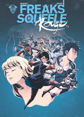 Freaks' Squeele : Rouge - Tome 2 - Ma Douce Enfant