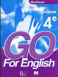 Go for English 4e / Livret d'activités