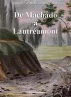 De Machado à Lautréamont
