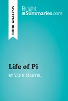 Life of Pi by Yann Martel (Book Analysis), Detailed Summary, Analysis and Reading Guide