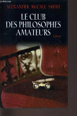 Le club des philosophes amateurs, roman