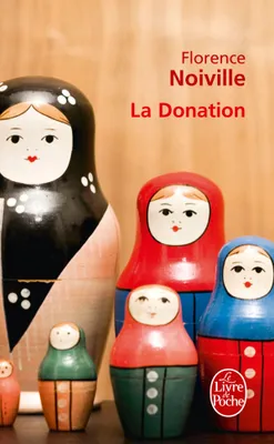 La Donation, roman