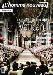 Vatican II - Hors-série L'Homme nouveau N°9