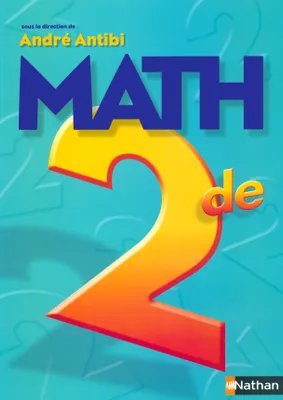 Math 2de 2006 /Antibi, programme 2000