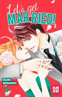 Let's get married !, 4, Let's Get Married! T04