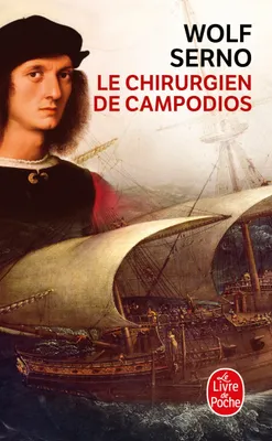 Le Chirurgien de Campodios, roman