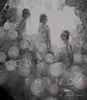 Cecil Beatons' bright young things, [exhibition, london, national portrait gallery, 12 march to 7 july 2020]