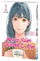 How to Make Delicious Coffee T01