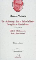 VILAIN ROUGE DANS LE SUD DE LA FRANCE BILINGUE (UN), deuxième livre
